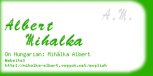 albert mihalka business card